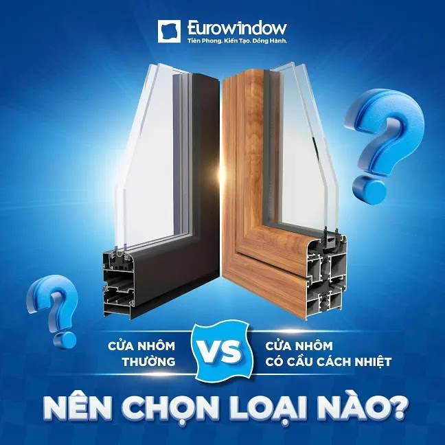 Cửa nhôm thường vs cửa nhôm có cầu cách nhiệt – Nên chọn loại nào?