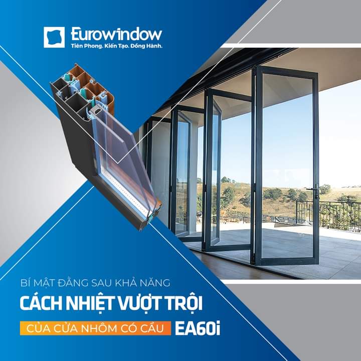 BÍ MẬT ĐẰNG SAU KHẢ NĂNG CÁCH NHIỆT VƯỢT TRỘI CỦA CỬA NHÔM EA60I